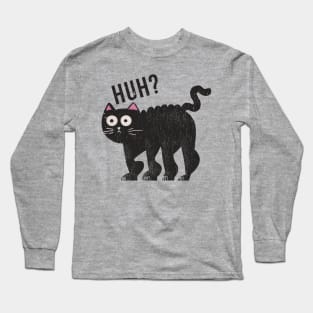 Huh-Cat Long Sleeve T-Shirt